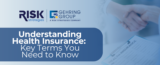 Understanding Health Insurance: Key Terms You Need to Know