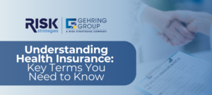 Understanding Health Insurance: Key Terms You Need to Know